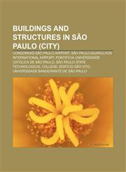 Buildings and structures in São Paulo (city) Congonhas-São Paulo Airport, São Paulo-Guarulhos International Airport,1156413532,9781156413531