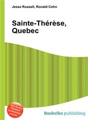 Sainte-Therese, Quebec,551213826X,9785512138267