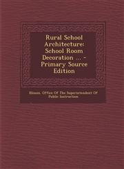 Rural School Architecture School Room Decoration ...,128938486X,9781289384869