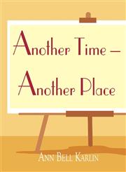 ANOTHER TIME - ANOTHER PLACE,9657344689,9789657344682