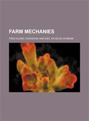 Farm mechanies,115282662X,9781152826625