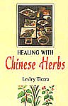 Healing with Chinese Herbs 1st Indian Edition,8170306035,9788170306030