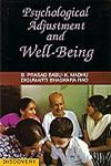 Psychological Adjustment of Well-being,8183562043,9788183562041
