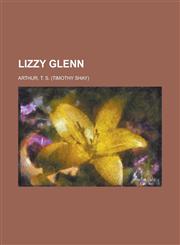 Lizzy Glenn,1153741032,9781153741033