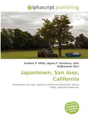 Japantown, San Jose, California,6134309362,9786134309363