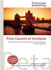 Privy Council of Scotland,6133627166,9786133627161