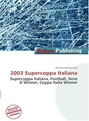 2003 Supercoppa Italiana,6135865358,9786135865356