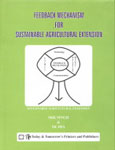 Feedback Mechanism for Sustainable Agricultural Extension 1st Edition,8170194377,9788170194378