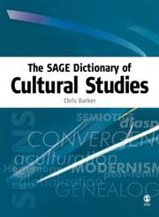 The Sage Dictionary of Cultural Studies,0761973419,9780761973416