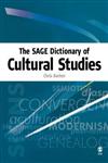 The Sage Dictionary of Cultural Studies,0761973419,9780761973416