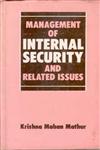 Management of Internal Security and Related Issues 1st Edition,8121204925,9788121204927