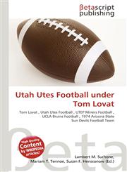 Utah Utes Football under Tom Lovat,6137507564,9786137507568