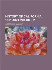 History of California Volume 2,1236670191,9781236670199