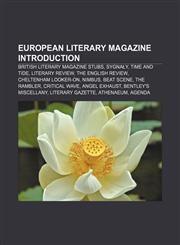 European literary magazine Introduction British literary magazine stubs, Sygnały, Time and Tide, Literary Review, The English Review,1233071904,9781233071906