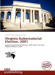 Virginia Gubernatorial Election, 2001,6139061172,9786139061174