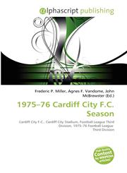 1975-76 Cardiff City F.C. Season,6134392081,9786134392082