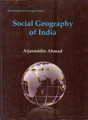 Social Geography of India 2nd Revised & Enlarged Edition,8180698629,9788180698620