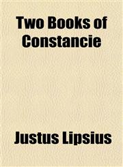 Two Books of Constancie,1152090143,9781152090149