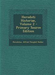 Herodoti Historiae, Volume 2 - Primary Source Edition,1295307642,9781295307647