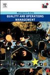 Quality and Operations Management Revised Edition,0080552366,9780080552361