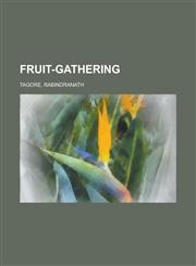 Fruit-Gathering,1153623757,9781153623759