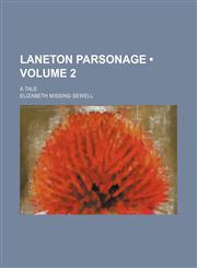 Laneton Parsonage (Volume 2); A Tale,1150072326,9781150072321