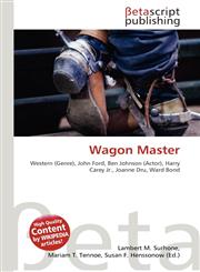 Wagon Master,6131007780,9786131007781