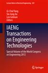 IAENG Transactions on Engineering Technologies Special Volume of the World Congress on Engineering 2012,9400761899,9789400761896