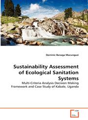 Sustainability Assessment of Ecological Sanitation Systems,3639361369,9783639361360