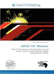 ADAC GT Masters,613664956X,9786136649566