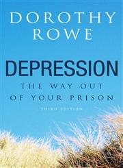 Depression The Way Out of Your Prison 3rd Edition,158391286X,9781583912867