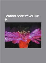 London society Volume 36,1231063564,9781231063569