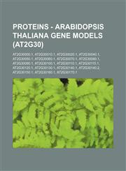 Proteins - Arabidopsis thaliana gene models (At2g30) At2g30000.1, At2g30010.1, At2g30020.1, At2g30040.1, At2g30050.1, At2g30060.1, At2g30070.1, At2g30080.1, At2g30090.1, At2g30100.1, At2g30110.1, At2g30115.1, At2g30120.1, At2g30130.1, At2g30140.1, At2g30,1234794934,9781234794934