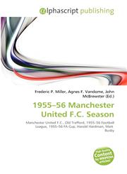 1955-56 Manchester United F.C. Season,6134302988,9786134302982