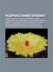 Rozpracované stránky Vesmír, Vrchlabí, Vilém z Rožmberka, Ústava Spojených států amerických, Jimi Hendrix, Seznam zemřelých kardinálů,1232845965,9781232845966