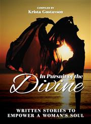In Pursuit of the Divine,099281734X,9780992817343