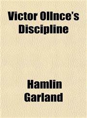Victor Ollnce's Discipline,115210232X,9781152102323