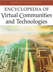 Encyclopedia of Virtual Communities and Technologies,1591405637,9781591405634