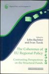 The Coherence of Eu Regional Policy Contrasting Perspectives on the Structural Funds,0117023574,9780117023574