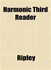 Harmonic Third Reader,1152535382,9781152535381