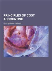 Principles of cost accounting,1230321268,9781230321264