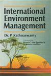 International Environment Management 1st Published,817049091X,9788170490913