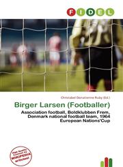 Birger Larsen (Footballer),6135694693,9786135694697