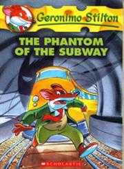The Phantom of the Subway 1st Edition,0439661625,9780439661621