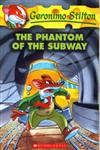 The Phantom of the Subway 1st Edition,0439661625,9780439661621