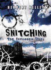 Snitching The Forbidden Story,1424107679,9781424107674