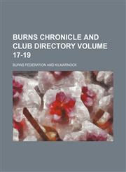 Burns chronicle and club directory Volume 17-19,1153941384,9781153941389