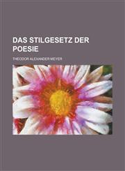 Das Stilgesetz Der Poesie,1235004856,9781235004858