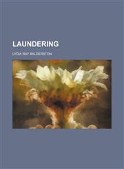 Laundering,115494722X,9781154947229
