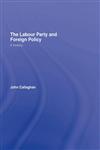 British Labour Party and International Relations: Socialism and War,0415246954,9780415246958